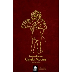 Çişteki Mucize
