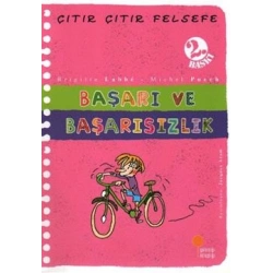 Çıtır Çıtır Felsefe Serisi 14 - Başarı ve Başarısızlık