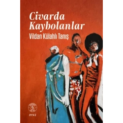 Civarda Kaybolanlar