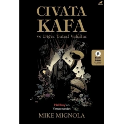 Civata Kafa ve Diğer Tuhaf Vakalar