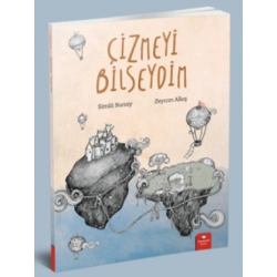 Çizmeyi Bilseydim