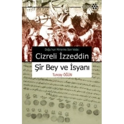 Cizreli İzzeddin Şir Bey ve İsyanı