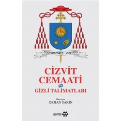 Cizvit Cemaati ve Gizli Talimatları