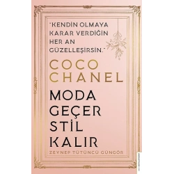 Coco Chanel-Moda Geçer, Stil Kalır
