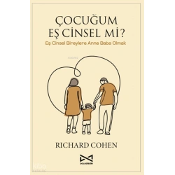 Çocuğum Eş Cinsel mi?