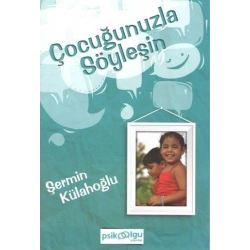 Çocuğunuzla Söyleşin