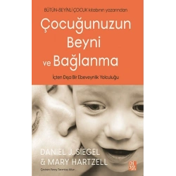 Çocuğunuzun Beyni ve Bağlanma