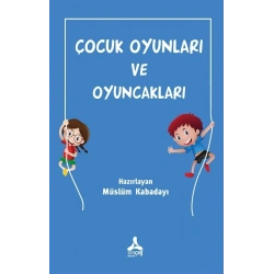 Çocuk Oyunları ve Oyuncakları