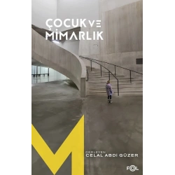 Çocuk ve Mimarlık