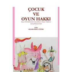 Çocuk ve Oyun Hakkı