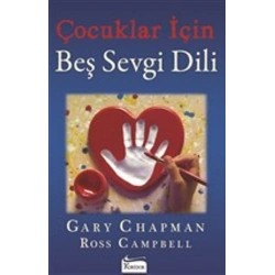 Çocuklar İçin Beş Sevgi Dili
