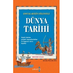 Çocuklar İçin Eğlenceli Dünya Tarihi