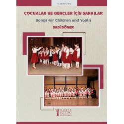 Çocuklar ve Gençler İçin Şarkılar