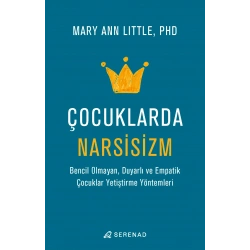 Çocuklarda Narsisizm