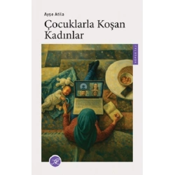 Çocuklarla Koşan Kadınlar