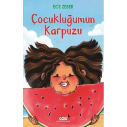 Çocukluğumun Karpuzu