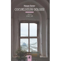 Çocukluğun Gölgesi 2. Cilt