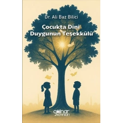 Çocukta Dini Duygunun Teşekkülü