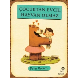 Çocuktan Evcil Hayvan Olmaz
