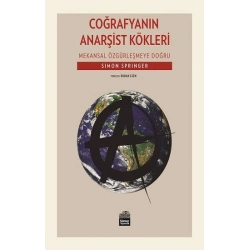 Coğrafyanın Anarşist Kökleri