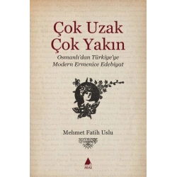 Çok Uzak Çok Yakın