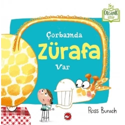 Çorbamda Zürafa Var(Ciltli-Organik)