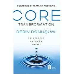 Core Transformation Derin Dönüşüm
