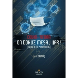 Covid-19dan on dokuz mesaj var