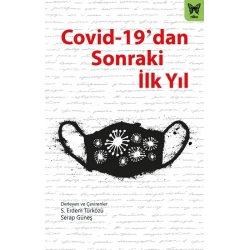 Covid-19’dan Sonraki İlk Yıl