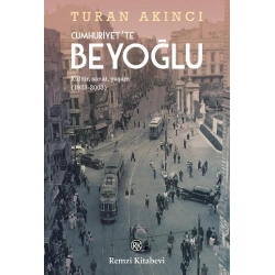 Cumhuriyette Beyoğlu