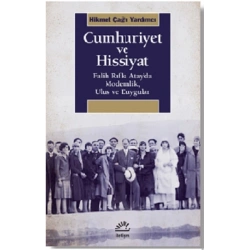 Cumhuriyet ve Hissiyat