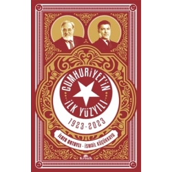 Cumhuriyetin İlk Yüzyılı (1923 - 2023)