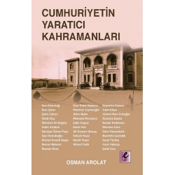 Cumhuriyetin Yaratıcı Kahramanları