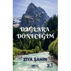 Dağlara Döneceğim