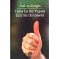 Daha İyi Bir Yaşam Üzerine