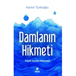 Damlanın Hikmeti