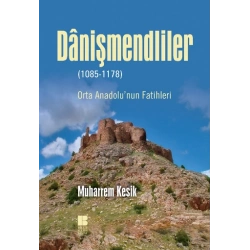 Danişmendliler (1085-1178)