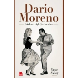 Dario Moreno;Akdeniz Aşk Şarkıcıları