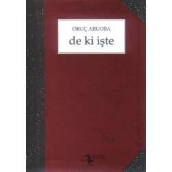 De ki İşte