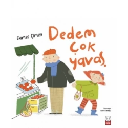 Dedem Çok Yavaş