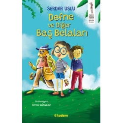 Defne ve Diğer Baş Belaları