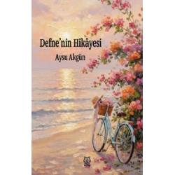 Defne’nin Hikayesi