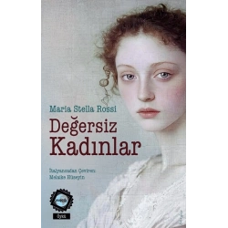 Değersiz Kadınlar