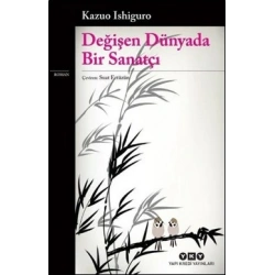 Değişen Dünyada Bir Sanatçı