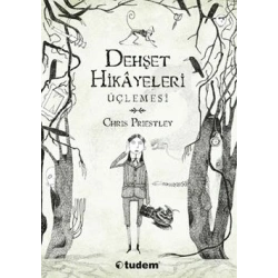 Dehşet Hikayeleri Üçlemesi