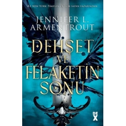 Dehşet ve Felaketin Sonu