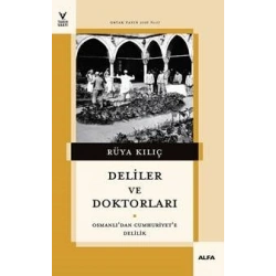Deliler ve Doktorları