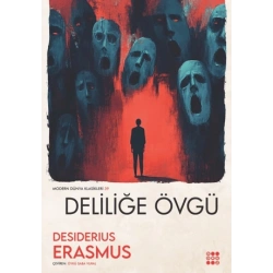Deliliğe Övgü