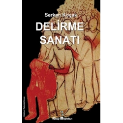 Delirme Sanatı