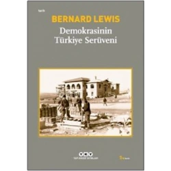 Demokrasi’nin Türkiye Serüveni